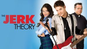 The Jerk Theory's poster