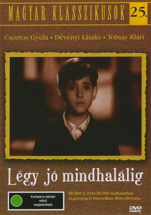 Légy jó mindhalálig's poster