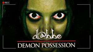 Dabbe: Demon Possession's poster