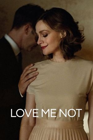 Love Me Not's poster