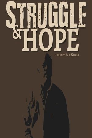 Struggle & Hope's poster