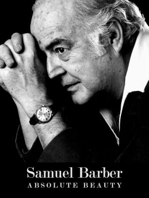 Samuel Barber: Absolute Beauty's poster