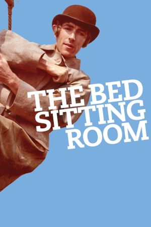 The Bed Sitting Room's poster