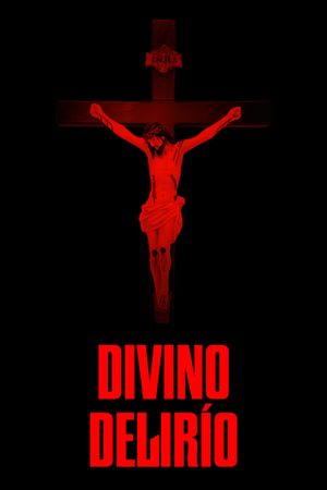 Divino Delírio's poster