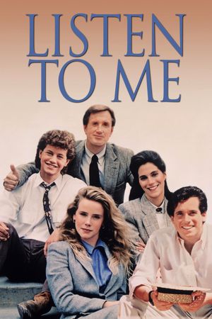 Listen to Me's poster