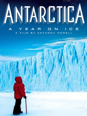 Antarctica: A Year on Ice's poster