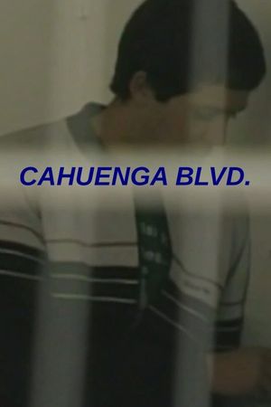Cahuenga Blvd.'s poster