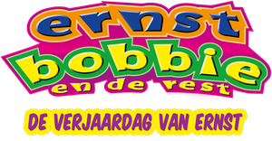 Ernst, Bobbie en de Rest: De Verjaardag van Ernst's poster