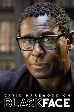 Blackface with David Harewood's poster