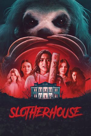 Slotherhouse's poster