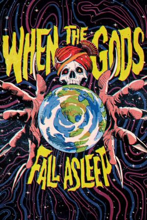 When the Gods Fall Asleep's poster