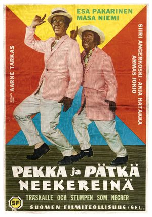 Pekka ja Pätkä neekereinä's poster