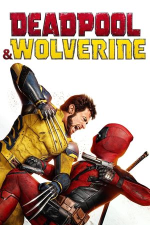 Deadpool & Wolverine's poster