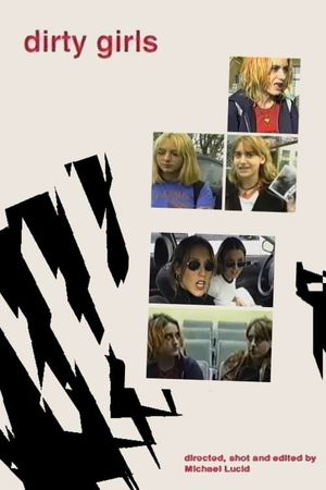 Dirty Girls's poster