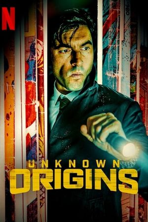 Unknown Origins's poster