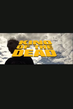Kino of the Dead's poster