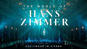 The World Of Hans Zimmer - Hollywood in Vienna's poster