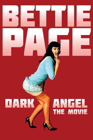 Bettie Page: Dark Angel's poster