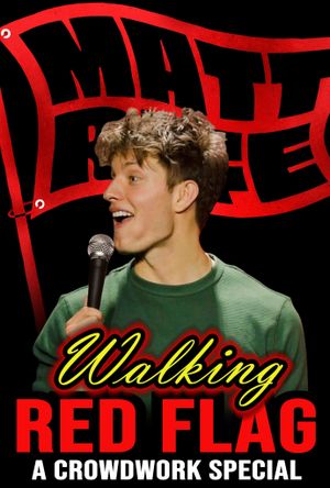 Matt Rife: Walking Red Flag's poster