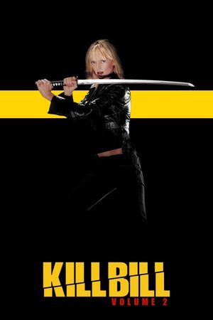 Kill Bill: Vol. 2's poster