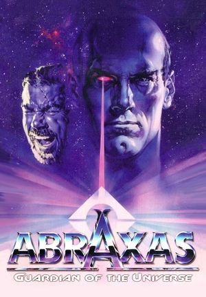 Abraxas, Guardian of the Universe's poster
