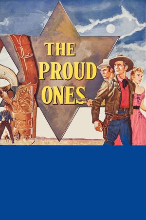 The Proud Ones's poster