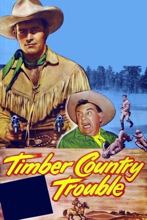 Timber Country Trouble's poster