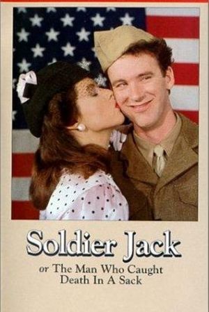 Soldier Jack, or The Man Who Caught Death in a Sack's poster image