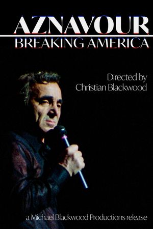 Aznavour: Breaking America's poster