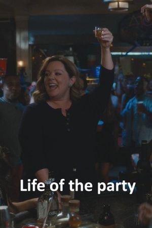 Life of the Party's poster