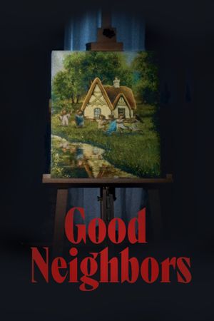 Good Neighbors's poster