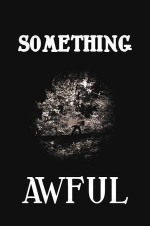 Something Awful's poster