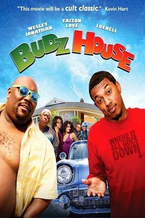 Budz House's poster
