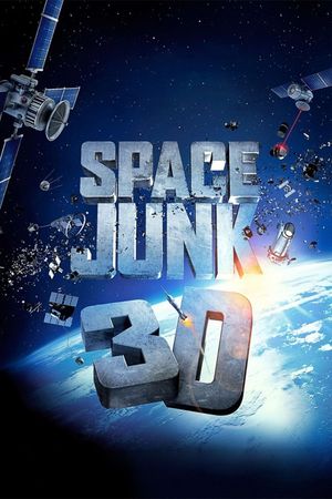Space Junk 3D's poster