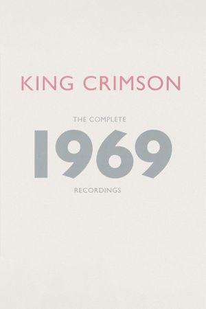 King Crimson - The Complete 1969 Recordings's poster