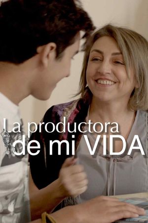La Productora de mi Vida's poster