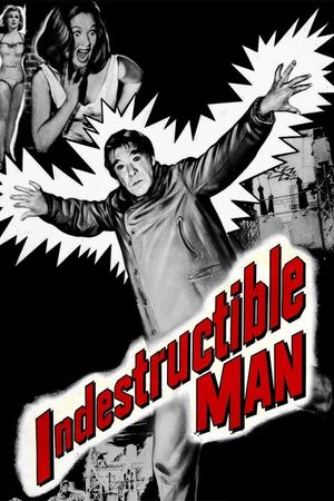 Indestructible Man's poster