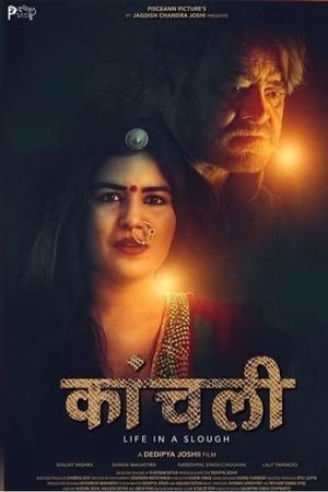 Kaanchli Life in a Slough's poster