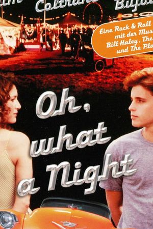 Oh, What a Night's poster