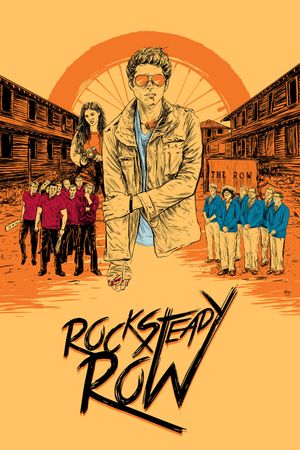 Rock Steady Row's poster