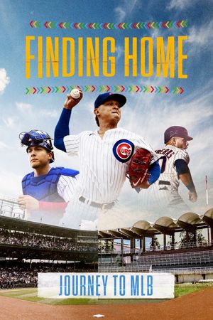 Finding Home: Journey to MLB's poster