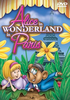 Alice of Wonderland in Paris's poster