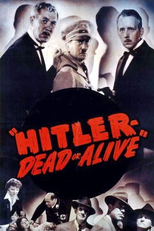 Hitler--Dead or Alive's poster