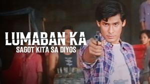 Lumaban ka... Sagot kita's poster