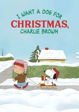 I Want a Dog for Christmas, Charlie Brown's poster