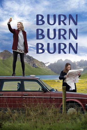 Burn Burn Burn's poster