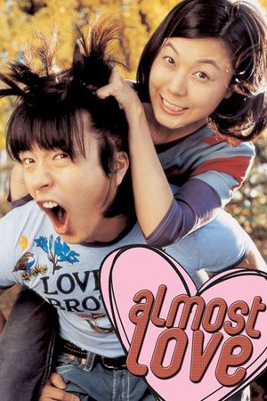 Almost Love's poster