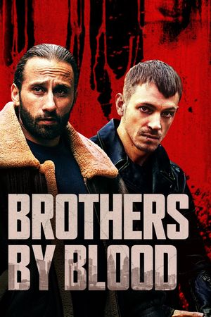 Brothers by Blood's poster