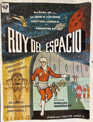Roy del espacio's poster