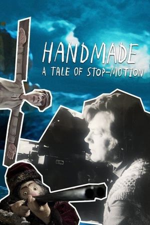 Handmade - A Tale of Stop-Motion's poster